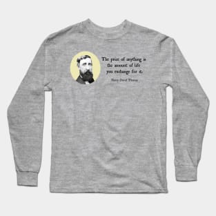 Thoreau Says Long Sleeve T-Shirt